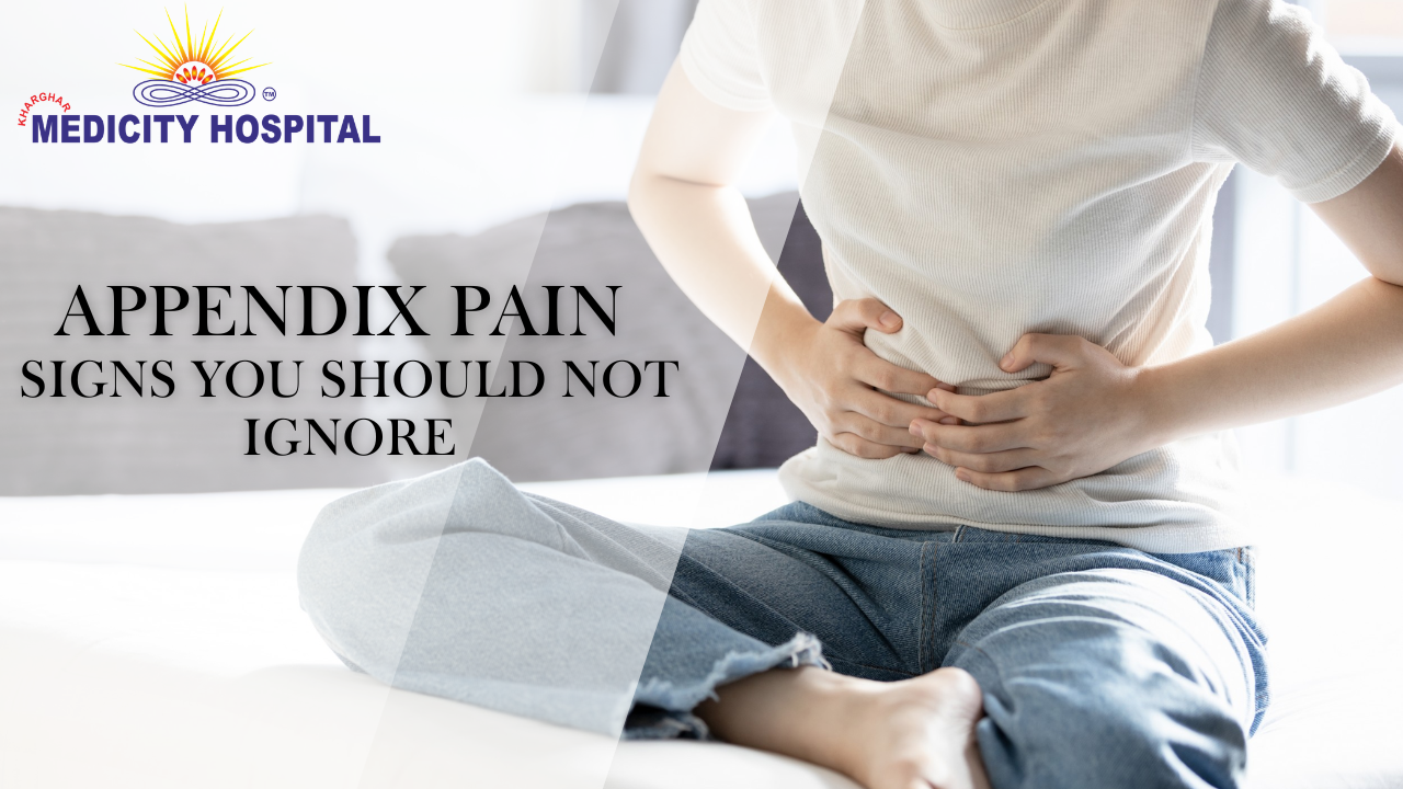 Appendix Pain: Signs You Should Not Ignore