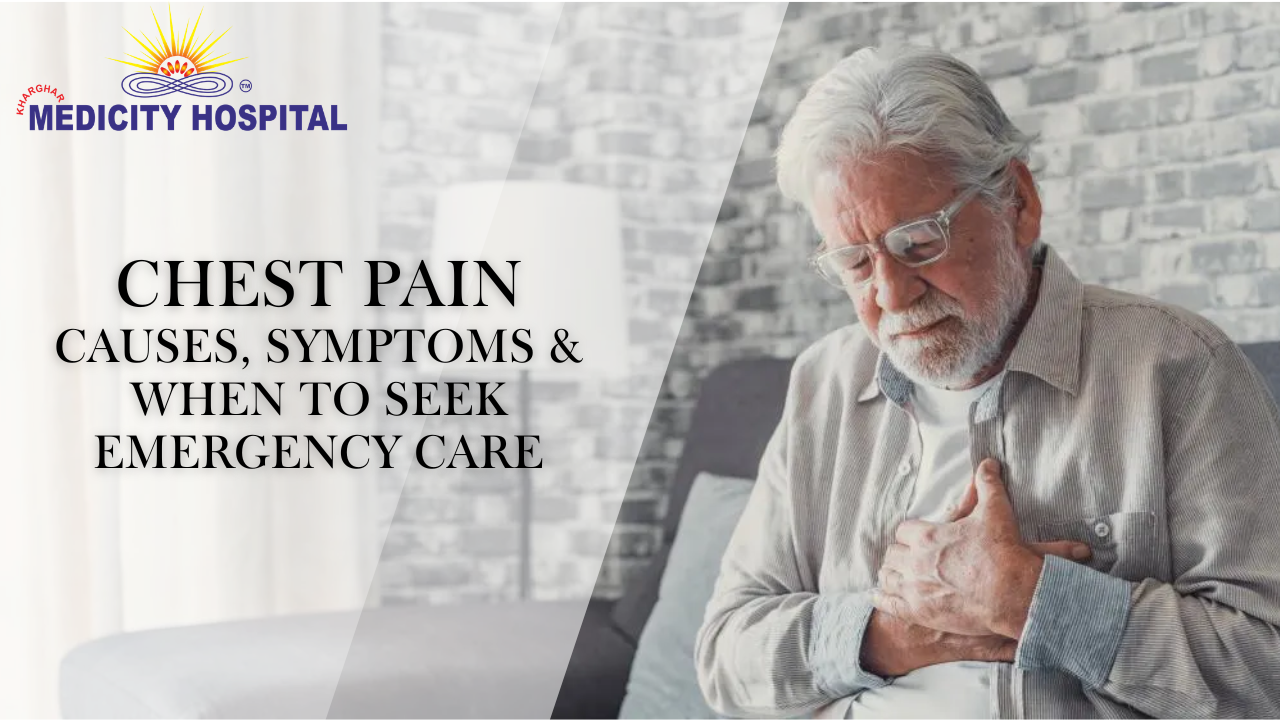 Chest Pain: Causes, Symptoms & When to Seek Emergency Care